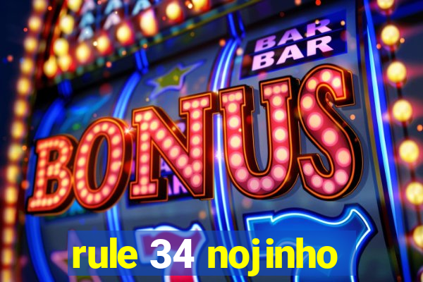 rule 34 nojinho